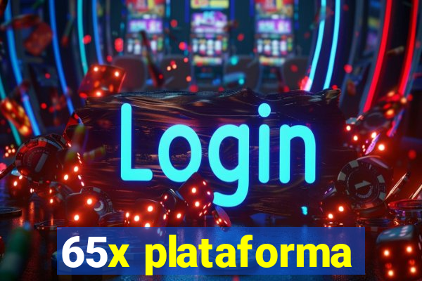 65x plataforma